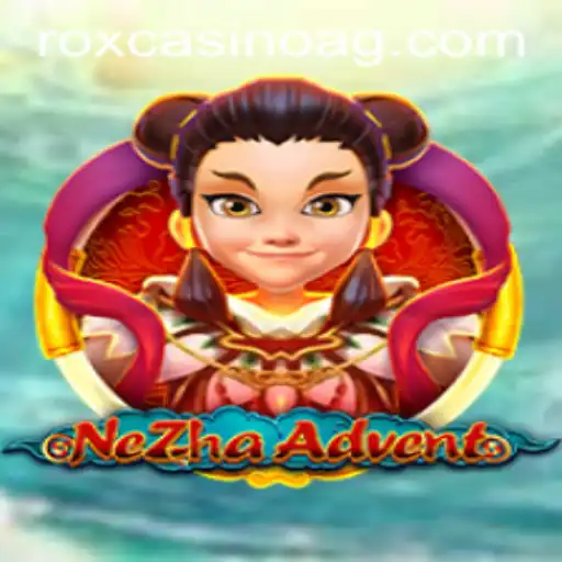 Discovering the Exciting World of NeZhaAdvent: An Epic Gaming Odyssey